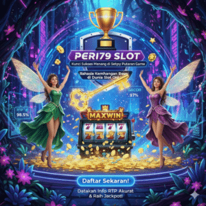 PERI79 SLOT – Kunci Sukses Menang
